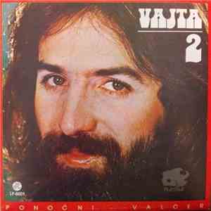 Vajta - Vajta 2 (Ponoćni Valcer)