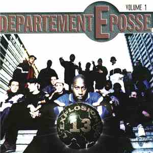 Various - Departement E Posse - L'Explosion Du 13 Volume 1