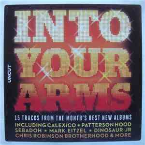 Various - Into Your Arms (15 Tracks From The Month's Best New Albums)