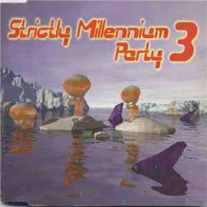 Various - Strictly Millennium Party 3