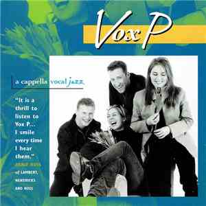 Vox P  - A Cappella Vocal Jazz