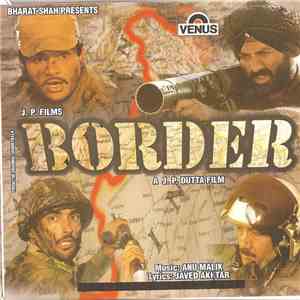 Anu Malik, Javed Akhtar - Border