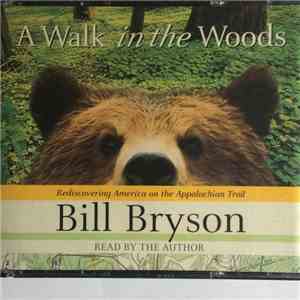 Bill Bryson - A Walk In The Woods