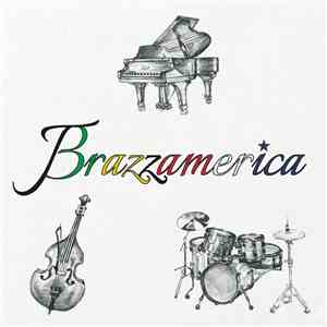 Brazzamerica - Brazzamerica