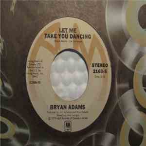 Bryan Adams - Let Me Take You Dancing