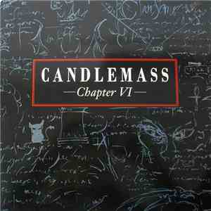 Candlemass - Chapter VI