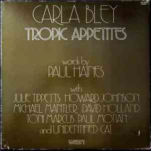 Carla Bley - Tropic Appetites
