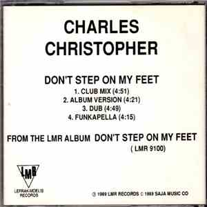 Charles Christopher - Don't Step On My Feet