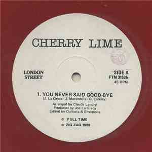 Cherry Lime - You Never Said Good-Bye