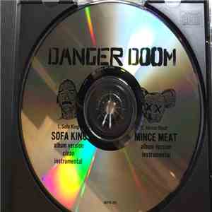 Danger Doom - Sofa King / Mince Meat