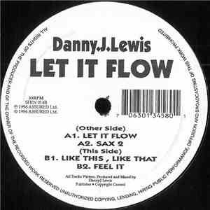 Danny J Lewis - Let It Flow