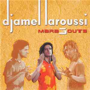 Djamel Laroussi - Marabouts