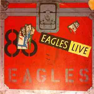 Eagles - Eagles Live