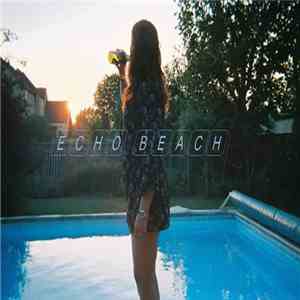 Echo Beach  - Greetings From Echo Beach