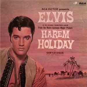Elvis Presley - Harem Holiday