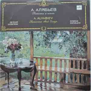 Evgenia Sheveleva - A. Alyabiev. Romances And Songs.