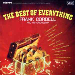 Frank Cordell And His Orchestra - The Best Of Everything