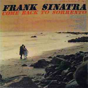Frank Sinatra - Come Back To Sorrento