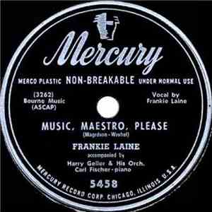 Frankie Laine - Music, Maestro, Please / Dream A Little Dream Of Me