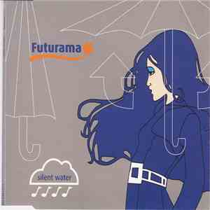 Futurama  - Silent Water