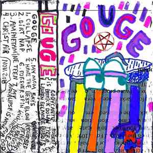 Gouge - Up In Smoke