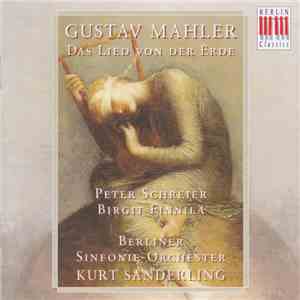 Gustav Mahler, Birgit Finnilä, Peter Schreier, Berliner Sinfonie Orchester, Kurt Sanderling - Das Lied Von Der Erde (Eine Symphonie Für Eine Tenor- Und Eine Altstimme Und Orchester Nach Hans Bethges »Die Chinesische Flöte«)