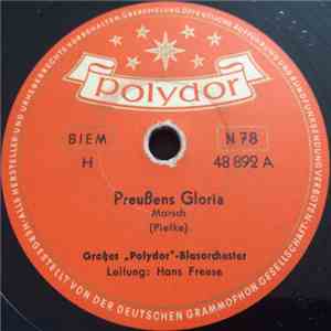 Hans Freese - Preußens Gloria / Königgrätzer-Marsch