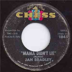 Jan Bradley - Mama Didn't Lie / Lovers Like Me