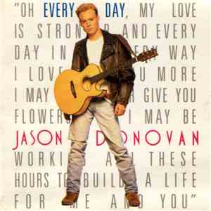 Jason Donovan - Every Day (I Love You More)