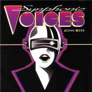 John Kerr - Synphonic Voices