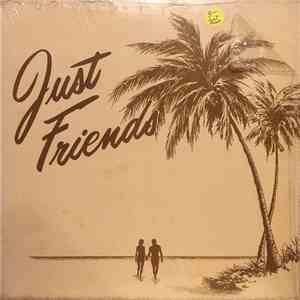 Just Friends  - Just Friends