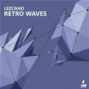Lezcano - Retro Waves