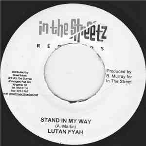 Lutan Fyah - Stand In My Way