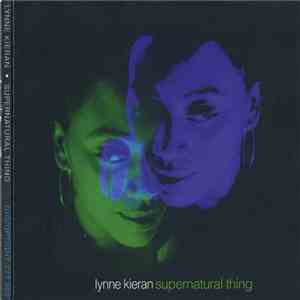 Lynne Kieran - Supernatural Thing