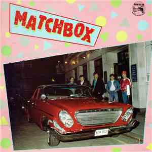 Matchbox  - Going Down Town