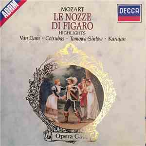 Mozart – Van Dam, Cotrubas, Tomowa-Sintow, Wiener Philharmoniker, Herbert von Karajan - Le Nozze Di Figaro Highlights