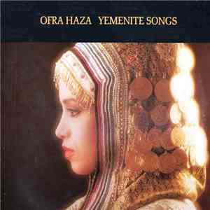 Ofra Haza - Yemenite Songs