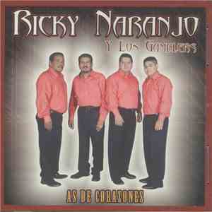 Ricky Naranjo Y Los Gamblers - As De Corazones