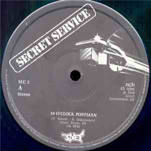 Secret Service - Ten O'Clock Postman