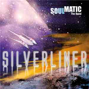 Soulmatic - Silverliner