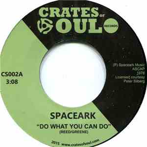Spaceark - Do What You Can Do