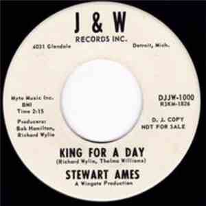 Stewart Ames - King For A Day / Angelina, Oh Angelina