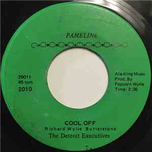 The Detroit Executives - Cool Off / Sho-Nuff Hot Pants