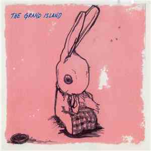 The Grand Island - Songs For Rubella