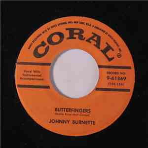 The Johnny Burnette Trio - Butterfingers / Drinking Wine Spo-Dee-O-Dee