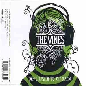 The Vines - Don't Listen To The Radio