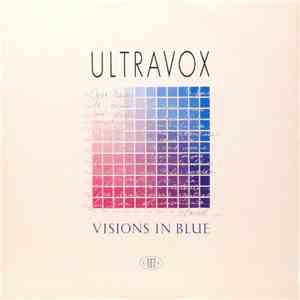 Ultravox - Visions In Blue