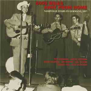 Various - 5000 Miles Away From Home - Nashville Stars In Germany 1957