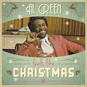 Al Green - Feels Like Christmas