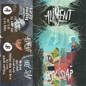ALIMENT - Holy Slap